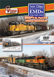 Twin Cities Mainline EMDs Vol 1 BNSFs St Paul and Midway Subs DVD