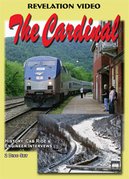 The Cardinal 2-DVD Set History Cab Ride and Engineer Interviews DVD