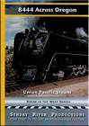 8444 Across Oregon Union Pacific Steam DVD