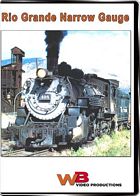 Rio Grande Narrow Gauge DVD